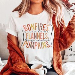 flannels hayrides pumpkins sweaters bonfires, thanksgiving shirt png, cute fall shirt png, thanksgiving tee, pumpkin spi