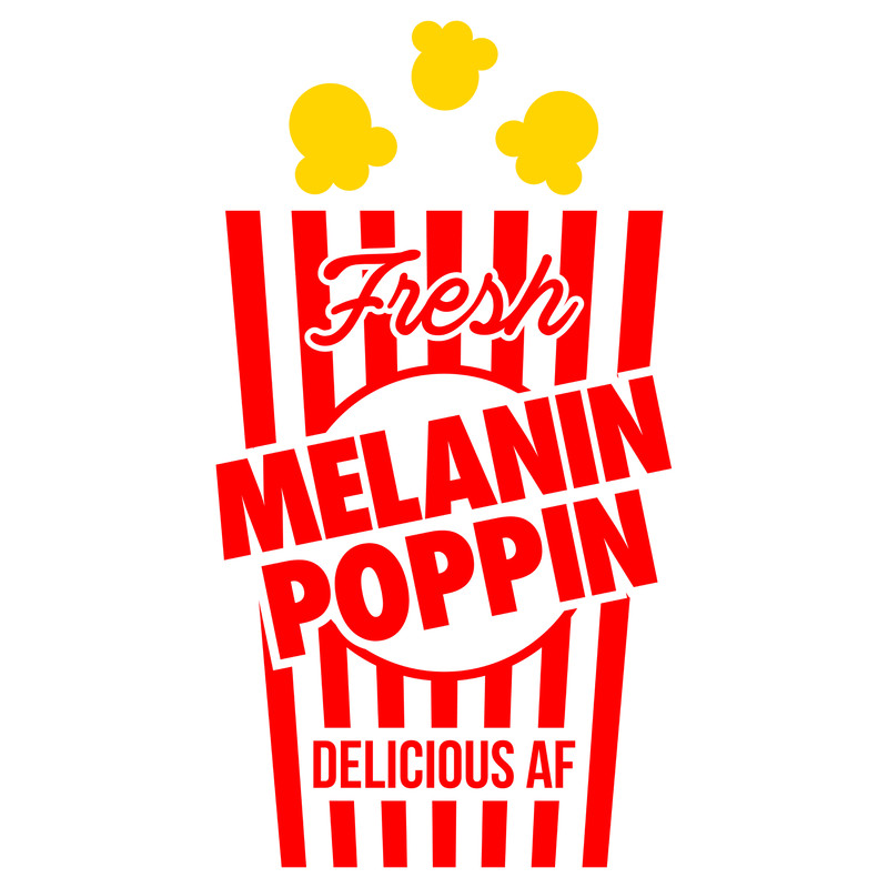 MELANIN POPPIN POPCORN.jpg