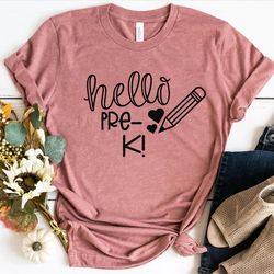 hello pre k grade shirt png, pre k grade teacher shirt png, teacher gift, gift for teachers, teacher shirt png, pre k gr