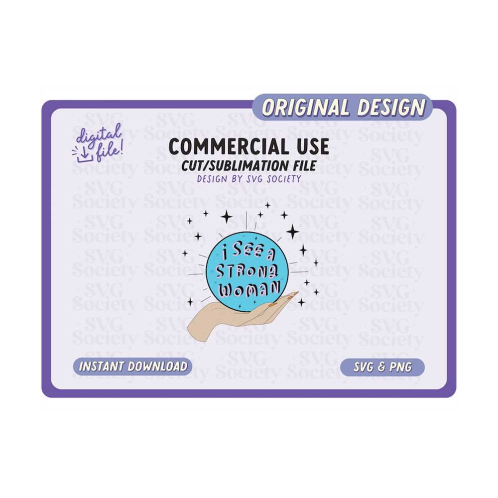 31102023163555-feminist-svg-png-i-see-a-strong-woman-crystal-ball-svg-image-1.jpg