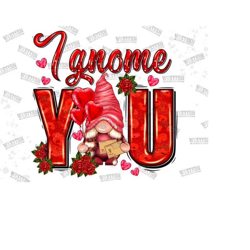 31102023163610-i-gnome-you-with-roses-png-sublimation-design-download-image-1.jpg