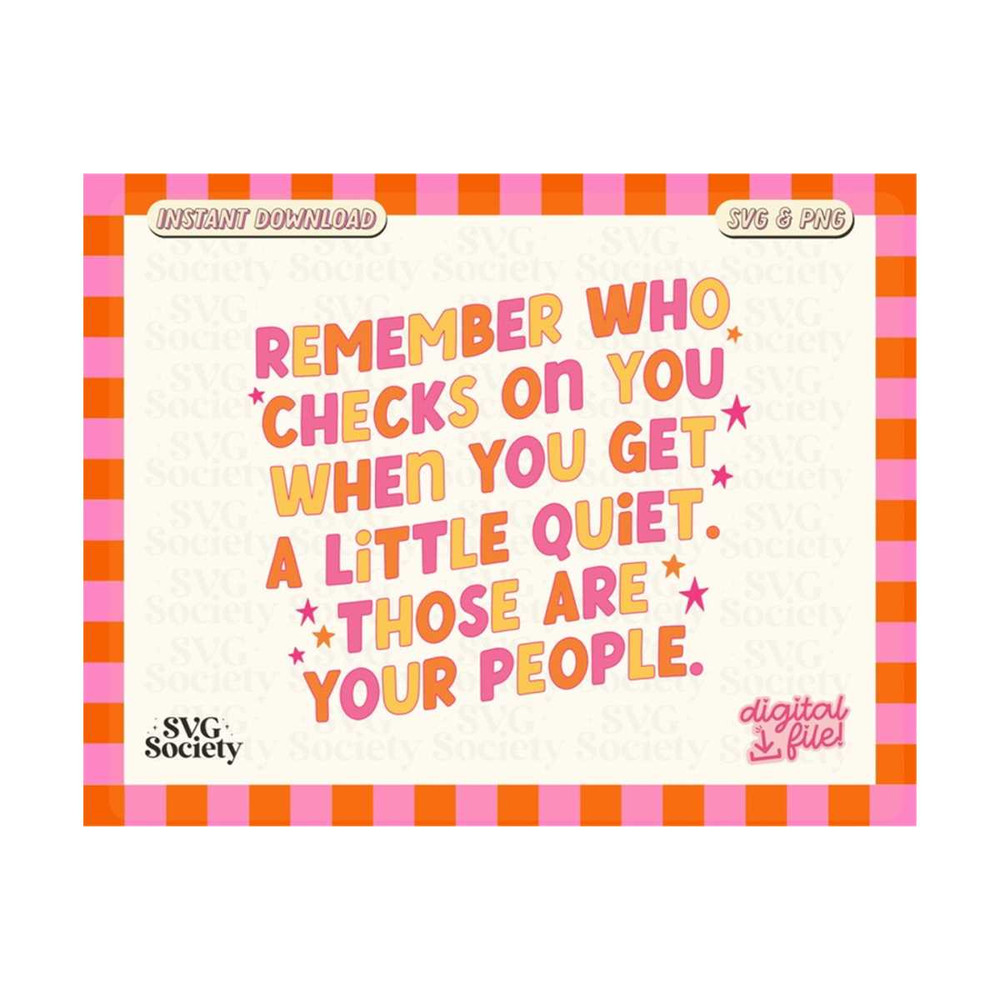 31102023163655-remember-who-checks-on-you-svg-png-file-cute-mental-health-image-1.jpg