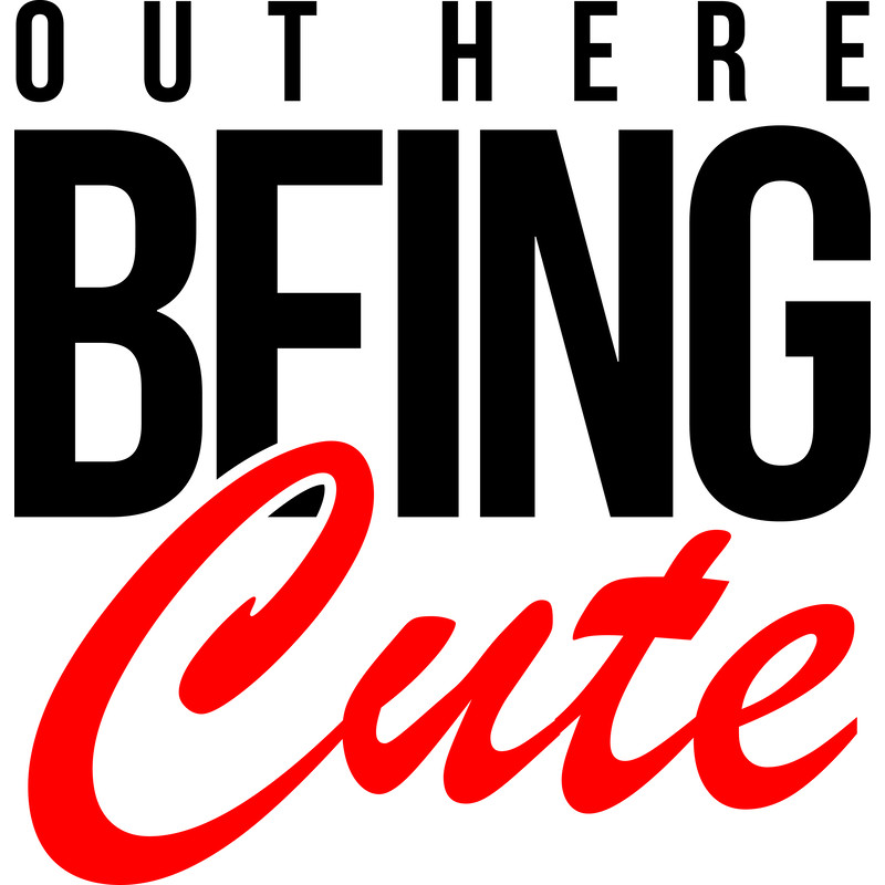 OUTHEREBEINGCUTE-4.png