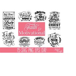 faith svg bundle, bible verse svg, motivational svg files, blessed svg, christian svg, religious quotes svg, jesus svg,