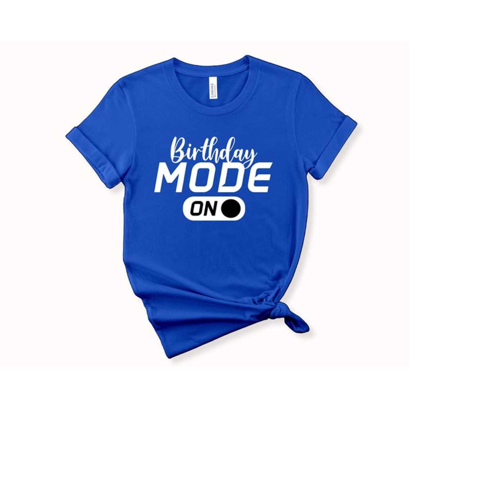 MR-31102023165644-birthday-mode-on-shirt-birthday-party-group-shirt-birthday-image-1.jpg