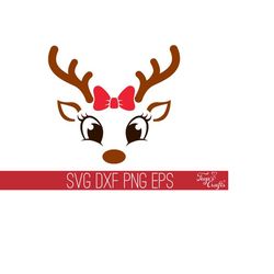 girl reindeer face svg dxf for cricut, christmas reindeer face, girl reindeer cut file, cute reindeer svg dxf cricut, ch