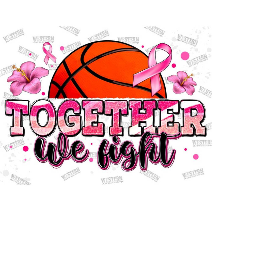 31102023165843-together-we-fight-breast-cancer-basketball-png-breast-cancer-image-1.jpg