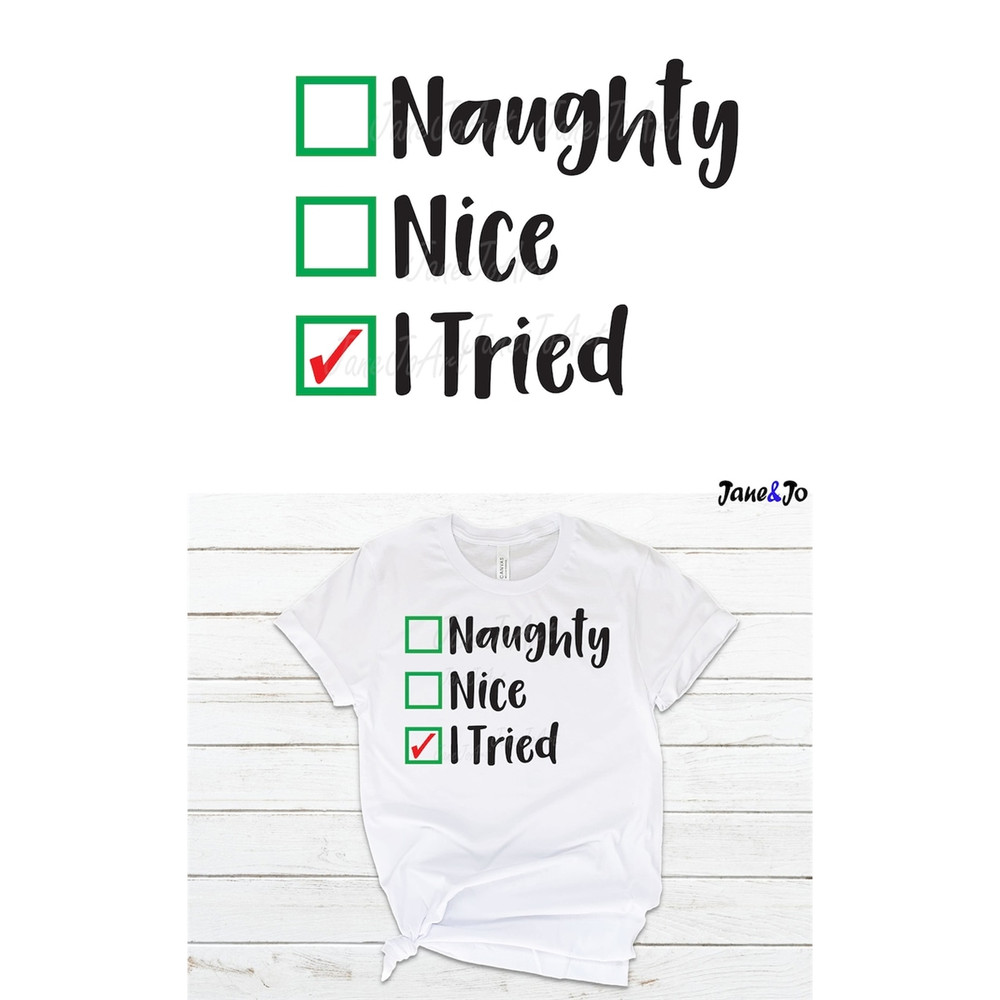MR-311020231708-naughty-nice-i-tried-svg-naughty-or-nice-svg-naughty-svg-image-1.jpg