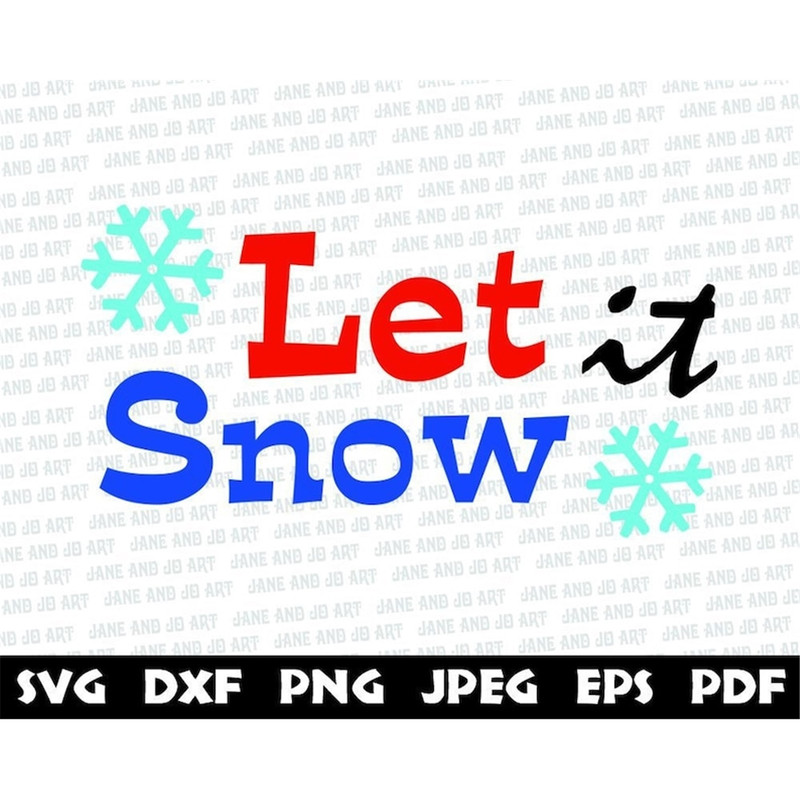 MR-3110202317120-let-it-snow-svg-snowflake-svgsnow-svg-christmas-svg-image-1.jpg
