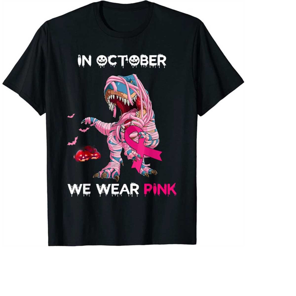 MR-3110202317152-in-october-we-wear-pink-mummy-dinosaur-t-rex-breast-cancer-png-image-1.jpg