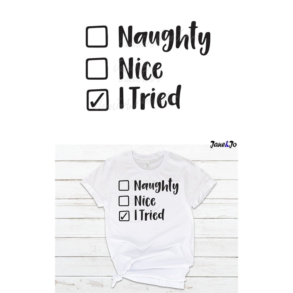 MR-3110202317225-naughty-nice-i-tried-svg-naughty-nice-christmas-svg-naughty-image-1.jpg