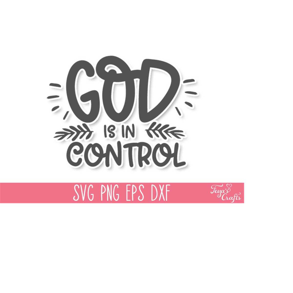 MR-3110202317358-god-is-in-control-svg-cut-file-god-svg-quote-god-cut-file-image-1.jpg