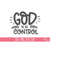 MR-3110202317358-god-is-in-control-svg-cut-file-god-svg-quote-god-cut-file-image-1.jpg