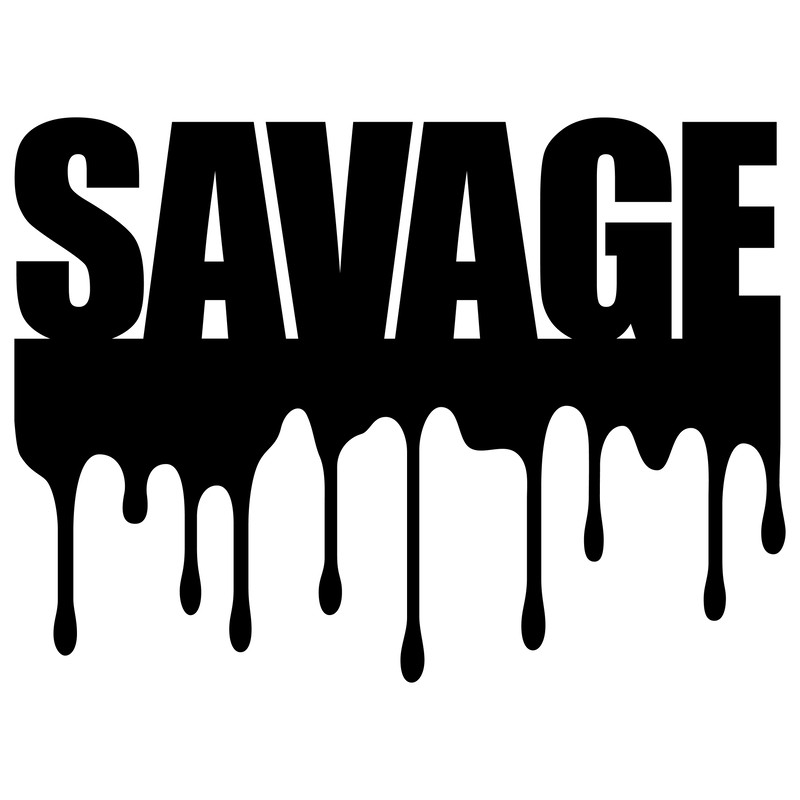 SAVAGE DRIP.jpg