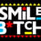 SMILEBITCH.jpg