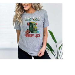 camp more worry less shirt, camp shirt, camping crew shirt, camping shirt, travel shirt, adventurist shirt,outdoor lover