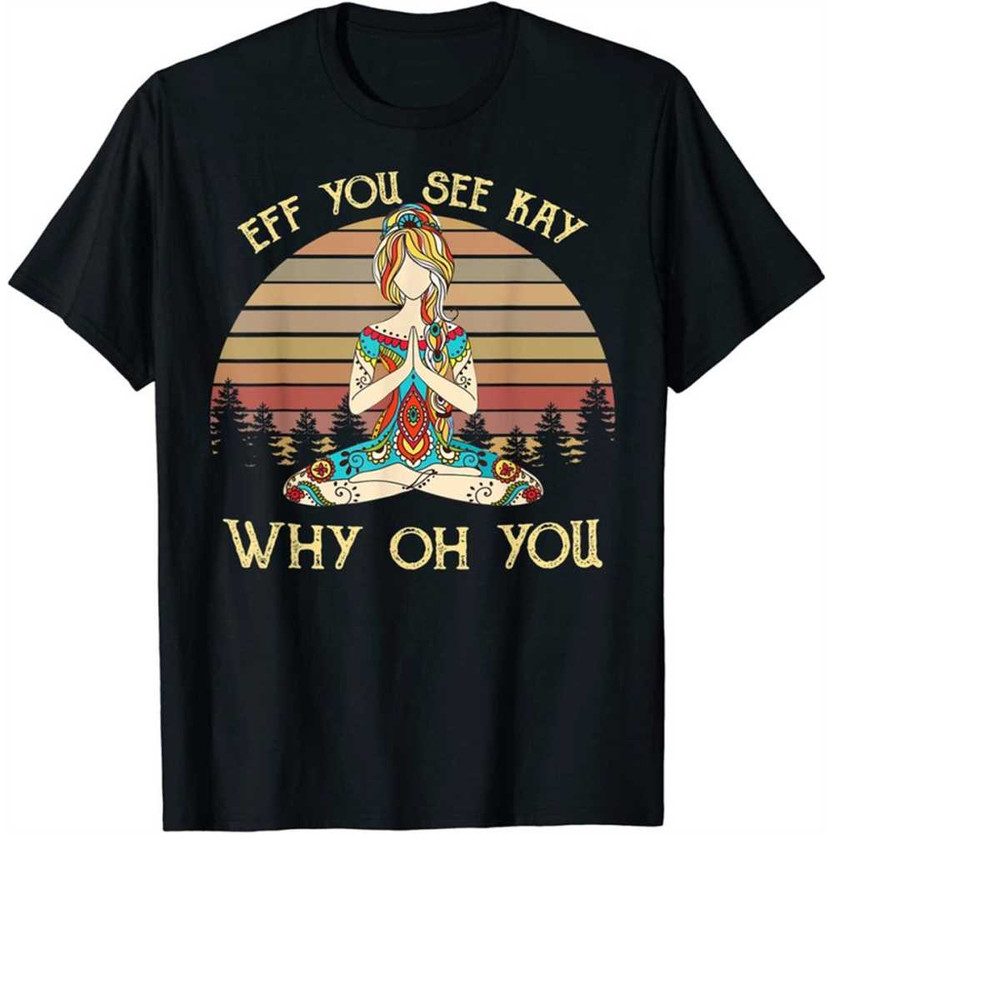 MR-31102023171534-vintage-eff-you-see-kay-why-oh-you-tattooed-yoga-lover-png-image-1.jpg