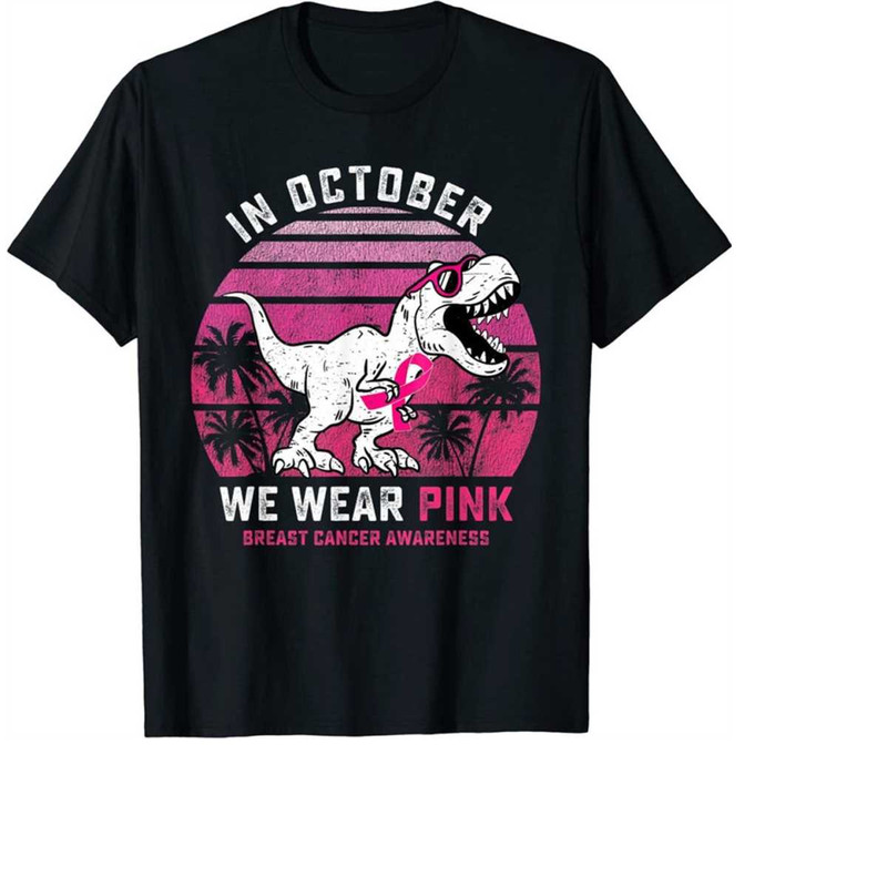 MR-31102023172321-in-october-we-wear-pink-breast-cancer-awareness-t-rex-dino-png-image-1.jpg