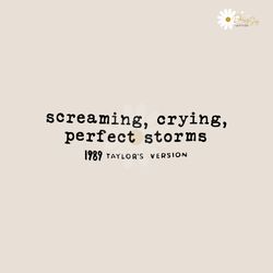 Screaming Crying Perfect Storms Taylors Version SVG File
