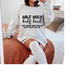 half hood half holy svg, that means pray with me don't play with me svg, christian svg, pray with me svg, cut file for c