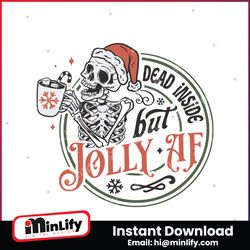 dead inside but jolly af santa skeleton christmas svg file