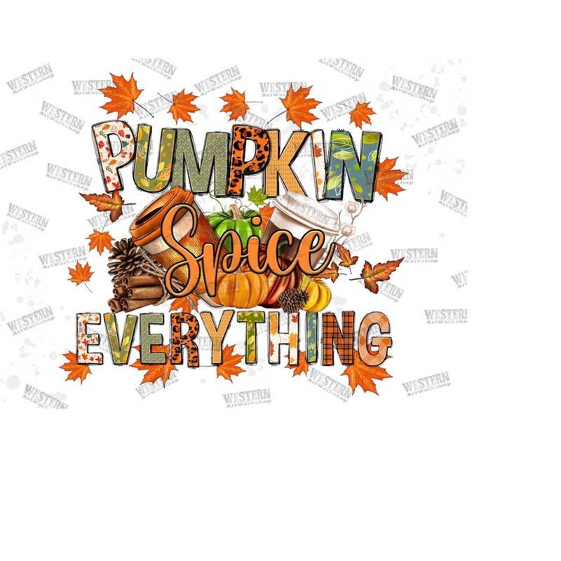 31102023174730-pumpkin-spice-everything-png-sublimation-design-downloadfall-image-1.jpg