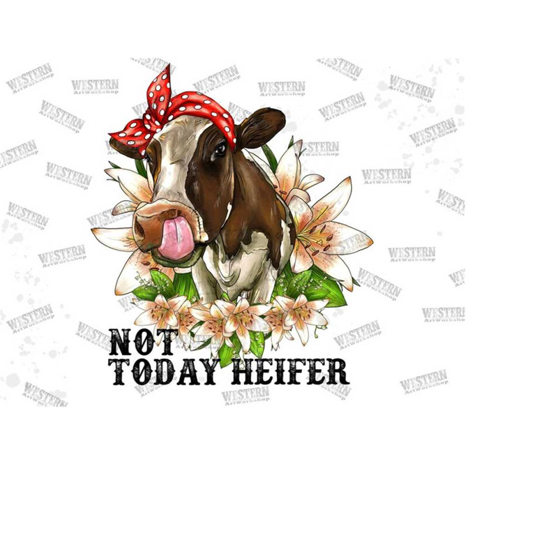 3110202317513-not-today-heifer-png-western-cow-with-bandana-sublimation-image-1.jpg