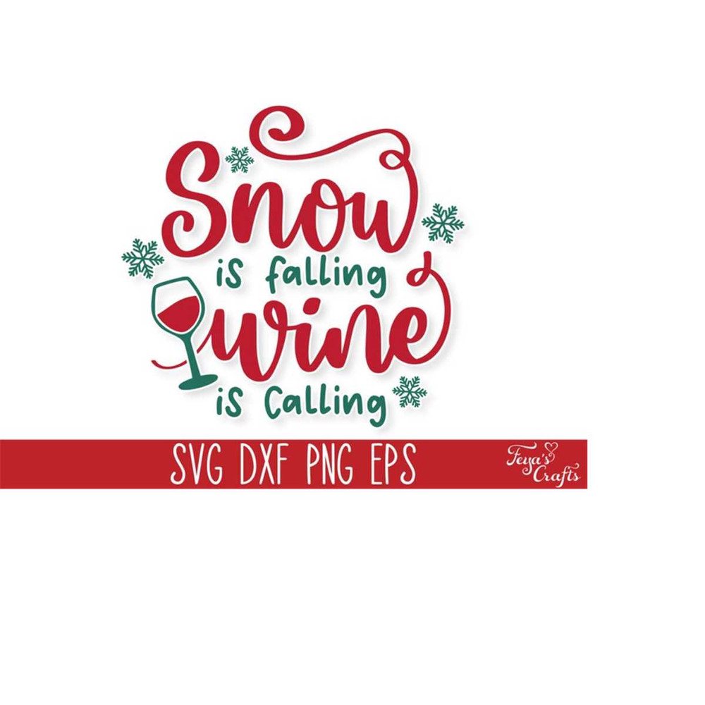 MR-31102023175527-snow-is-falling-wine-is-calling-svg-funny-christmas-wine-svg-image-1.jpg