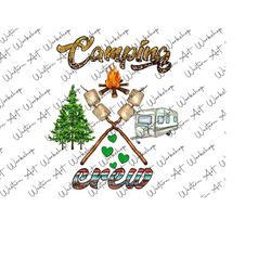 camping crew design png, camp life png, camping tent png, caravan png, camp fire png, camp clipart png digital downloads, png designs