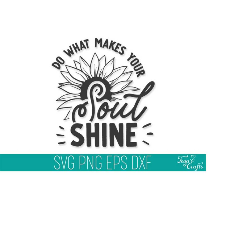 MR-3110202318028-do-what-makes-your-soul-shine-svg-dxf-cut-files-cricut-image-1.jpg