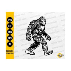 Bigfoot SVG | Big Foot Cut Files | Yeti Sasquatch Clip Art | Cutting File Cuttable Printables Clipart Vector Digital Download Dxf Png Eps Ai