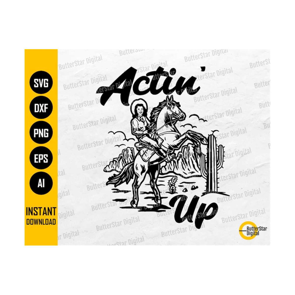 3110202318561-actin-up-cowgirl-svg-western-t-shirt-sticker-image-1.jpg