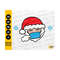 31102023185825-santa-wearing-face-mask-svg-2022-xmas-svg-cute-pandemic-image-1.jpg