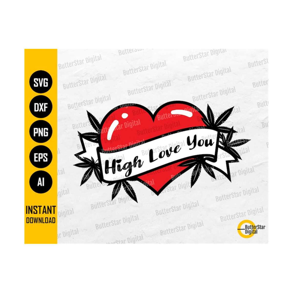 31102023191944-high-love-you-svg-marijuana-heart-svg-cute-stoner-card-image-1.jpg