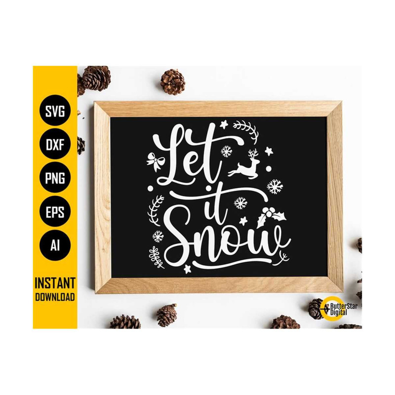 31102023193619-let-it-snow-svg-cute-christmas-sign-winter-saying-image-1.jpg