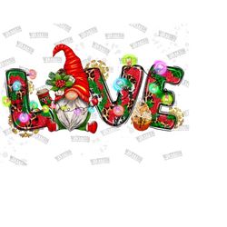 love christmas gnome png, love christmas, christmas sublimation design, digital download, gnome png,sublimation,christma