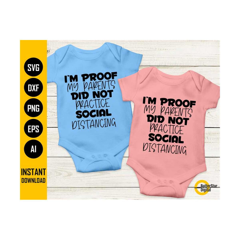 31102023194749-proof-my-parents-did-not-practice-social-distancing-svg-cute-image-1.jpg