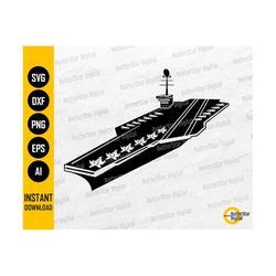 Aircraft Carrier SVG | Navy SVG | Airbase Warship Decal Graphics | Cricut Silhouette Cutting File | Cuttable Clipart Digital Dxf Png Eps Ai