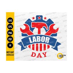 labor day svg | american laborers svg | happy labour day holiday svg | cricut cutting file | clipart vector digital download png eps pdf ai