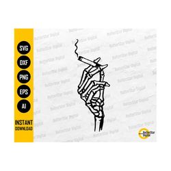 skeleton hand with cigarette svg | smoking svg | smoker t-shirt tattoo gift graphics | cricut cut file clipart vector digital dxf png eps ai