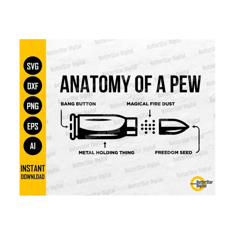 31102023203222-anatomy-of-a-pew-svg-cute-funny-bullet-t-shirt-vinyl-decals-image-1.jpg