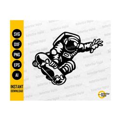 astronaut skateboarding svg | space alien skateboard skater skate ride tricks | cutting file printable clipart vector digital dxf png eps ai
