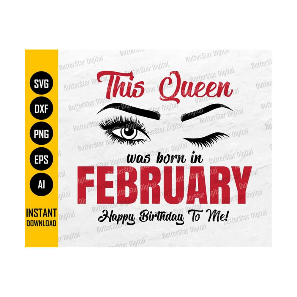 31102023212350-this-queen-was-born-in-february-svg-happy-birthday-to-me-svg-image-1.jpg