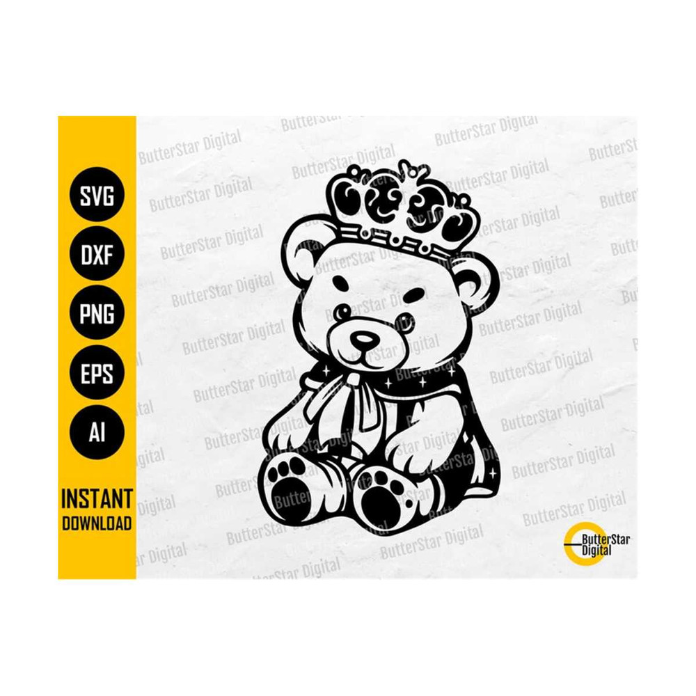 31102023213053-cute-teddy-bear-king-svg-crown-svg-your-highness-svg-image-1.jpg