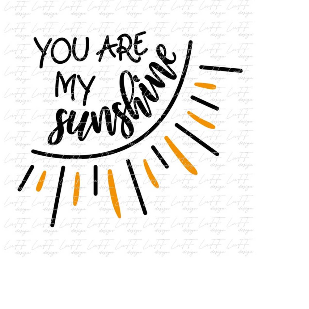 MR-31102023214325-you-are-my-sunshine-svg-valentines-day-svg-love-svg-sun-image-1.jpg