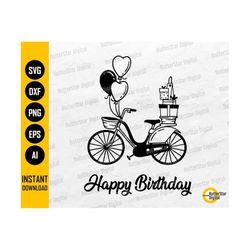 birthday bike svg | bicycle with gift presents balloons | bday greeting card decoration | cutting file clipart vector digital dxf png eps ai