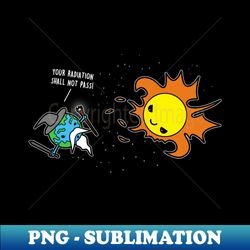 Environmental Fantasy Tolkien Movie Parody Wizard Earth and Sun Climate Change - Trendy Sublimation Digital Download - Perfect for Sublimation Art