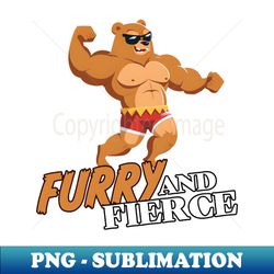 Furry  Fierce  Gay Bear - Unique Sublimation PNG Download - Revolutionize Your Designs