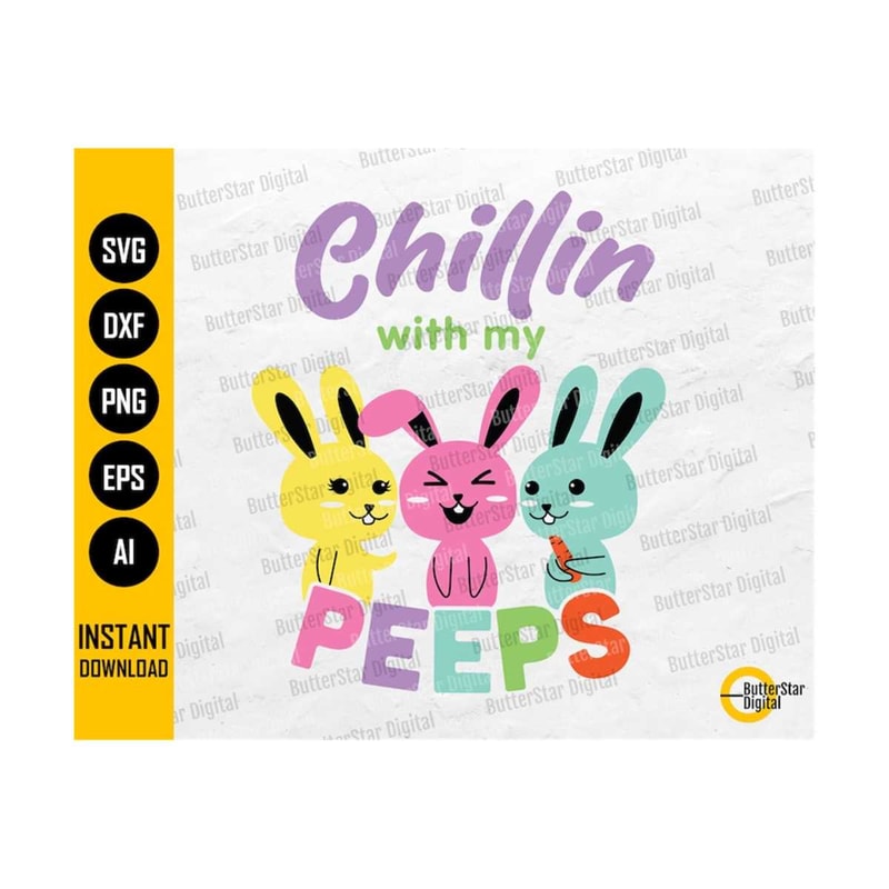 3110202323958-chillin-with-my-peeps-svg-easter-peeps-svg-easter-bunny-image-1.jpg