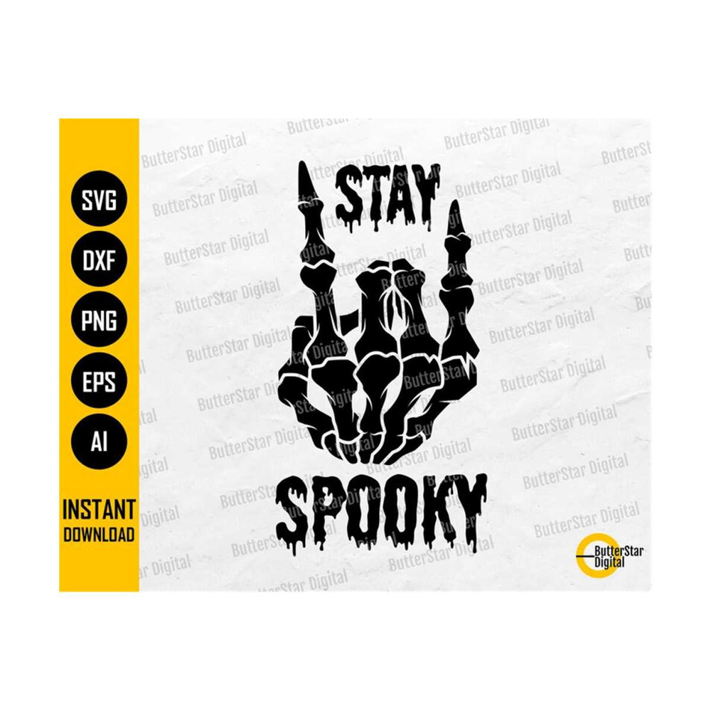 31102023231723-stay-spooky-svg-skeleton-hand-svg-halloween-t-shirt-vinyl-image-1.jpg